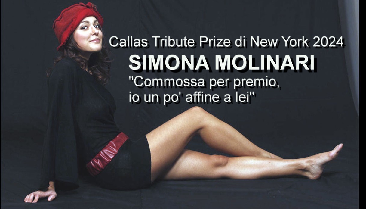 Simona Molinari « Commossa per premio Callas Tribute Prize di New York.»