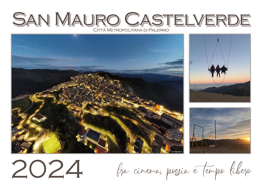 San mauro castelverde, l'unicitï¿½ del paese che cambia nel calendario 2024