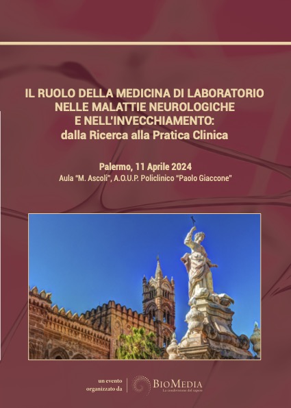 ''il ruolo della medicina di laboratorio nelle malattie neurologiche e nell'invecchiamento, l'11 aprile convegno al policlinico di palermo